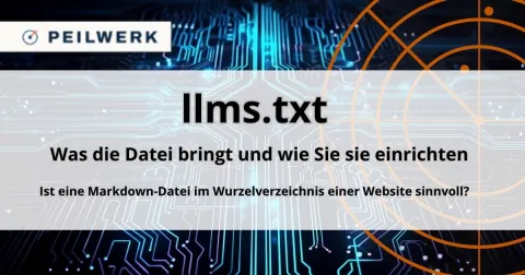 Titelbild mit Peilwerk-Logo, Leiterbahnen-Hintergrund und Radar-Peilkreis: llms.txt – Was die Datei bringt und wie Sie sie einrichten