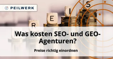 Aufsteigende Münzstapel mit Buchstabenwürfeln, die das Wort PREIS bilden; Titel: Was kosten SEO- und GEO-Agenturen?